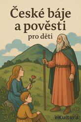 České báje a pověsti pro děti