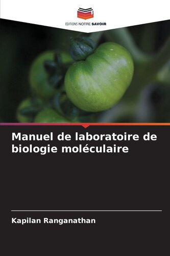 Manuel de laboratoire de biologie moléculaire