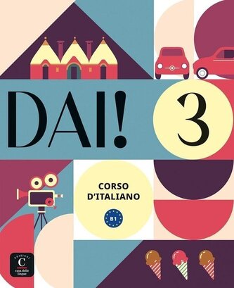 DAI! 3 - Libro dello studente B1 + esercizi