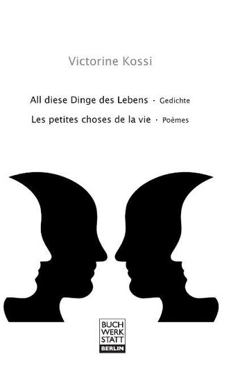 All diese Dinge des Lebens   Les petites choses de la vie