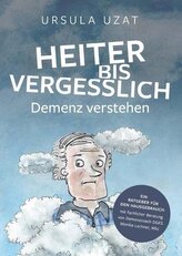 HEITER BIS VERGESSLICH