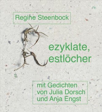 Rezyklate, Restlöcher