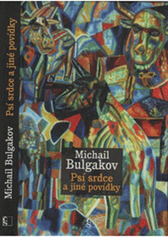 Psí srdce a jiné povídky