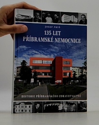 135 let Přibramské nemocnice