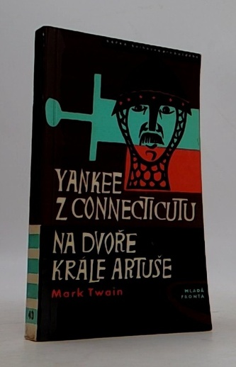 Yankee z Connecticutu na dvoře krále Artuše