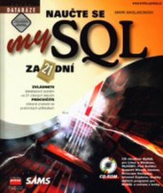 Naučte se MySQL za 21 dní