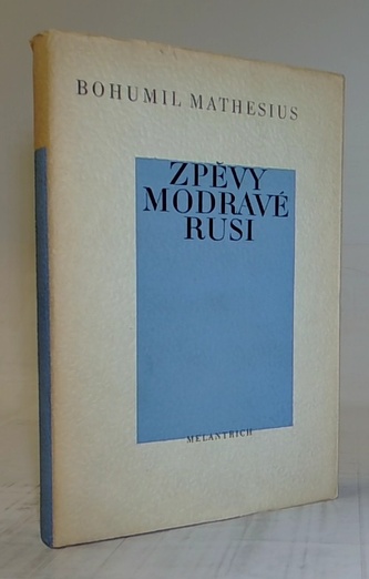 Zpěvy modravé rusi