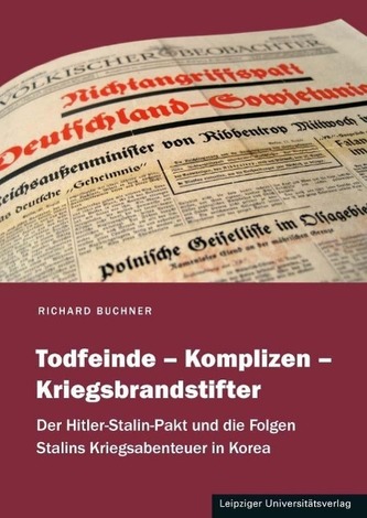 Todfeinde - Komplizen - Kriegsbrandstifter Todfeinde - Komplizen - Kriegsbrandstifter