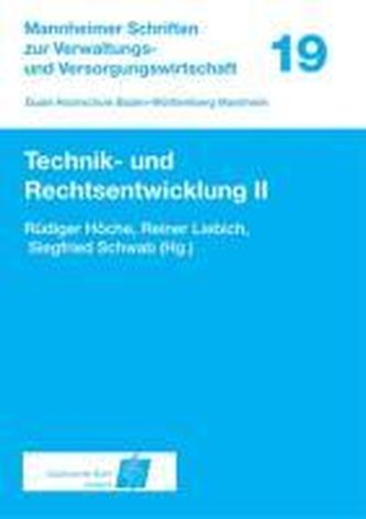 Technik- und Rechtsentwicklung 2
