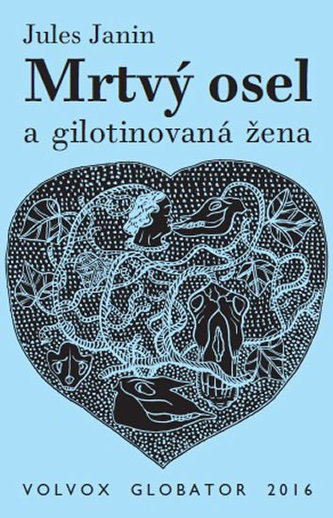 Mrtvý osel a gilotinovaná žena
