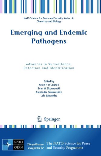 Emerging and Endemic Pathogens Emerging and Endemic Pathogens