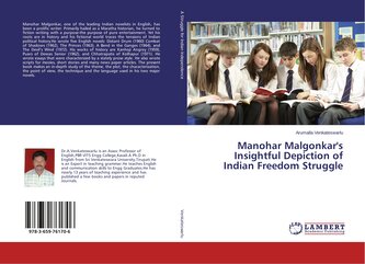 Manohar Malgonkar's Insightful Depiction of Indian Freedom Struggle