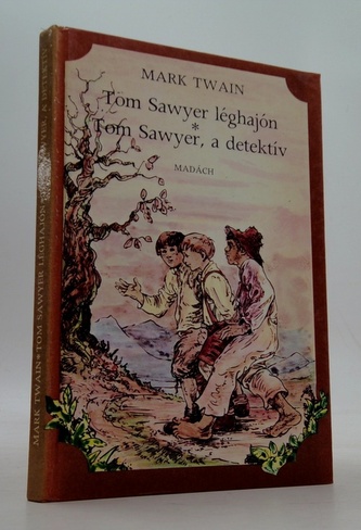 Tom Sawyer léghajón. Tom Sawyer, a detektív