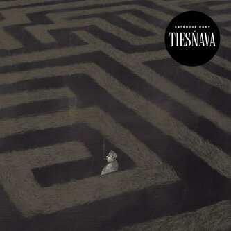 Saténové Ruky:  Tiesňava