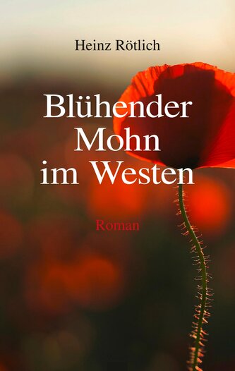 Blühender Mohn im Westen