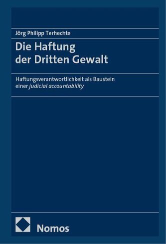 Die Haftung der Dritten Gewalt