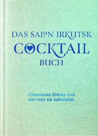 DAS SALON IRKUTSK COCKTAIL BUCH