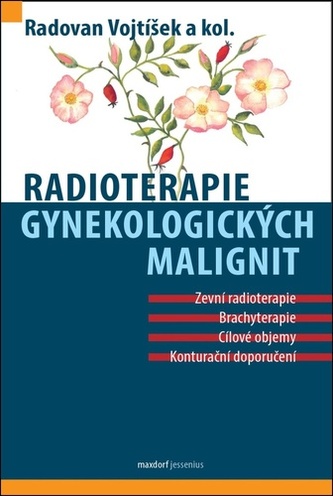 Radioterapie gynekologických malignit