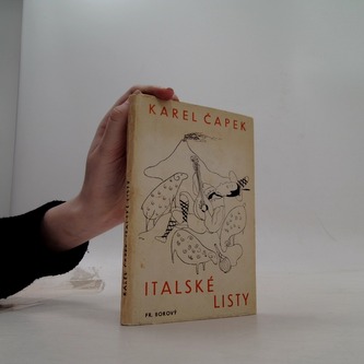Spisy bratří Čapků - Italské listy
