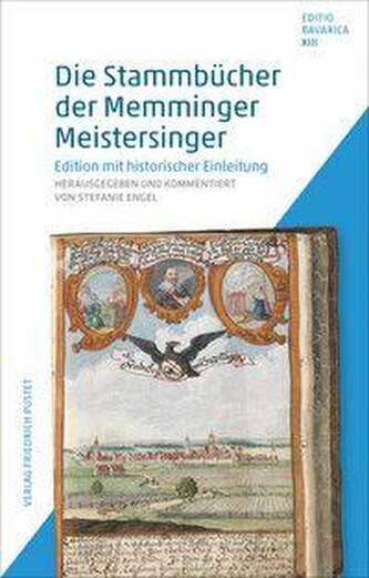 Die Stammbücher der Memminger Meistersinger