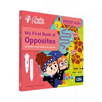 Czytaj z Albikiem. My First Book of Opposites
