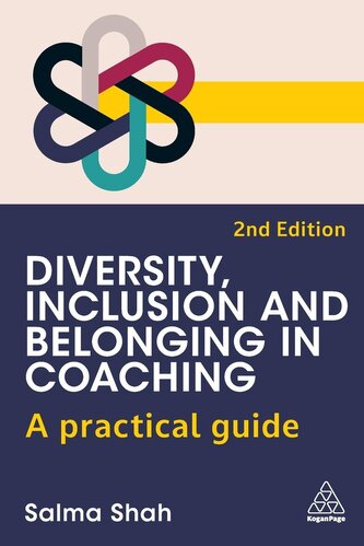 Diversity, Inclusion and Belonging in Coaching