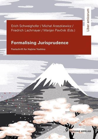 Formalising Jurisprudence / Formalisierung der Jurisprudenz