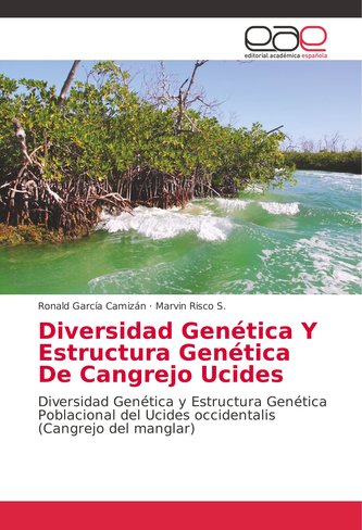 Diversidad Genética Y Estructura Genética De Cangrejo Ucides
