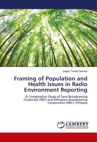 Framing of Population and Health Issues in Radio Environment Reporting
