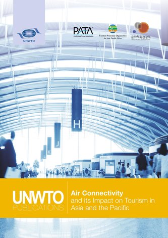 Air Connectivity and Its Impact on Tourism in Asia and the Pacific Air Connectivity and Its Impact on Tourism in Asia and the Pacific