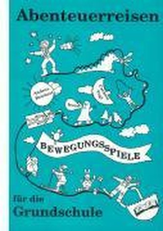 Abenteuerreisen für die Grundschule