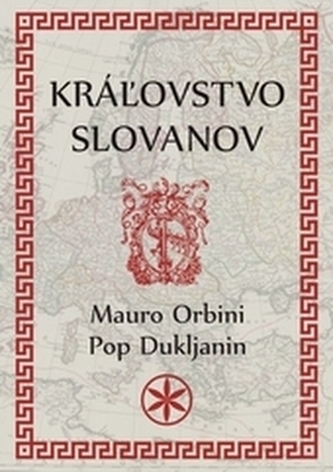 Kráľovstvo Slovanov Kráľovstvo Slovanov