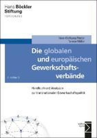 Die globalen und europäischen Gewerkschaftsverbände