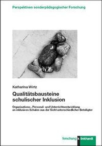 Qualitätsbausteine schulischer Inklusion Qualitätsbausteine schulischer Inklusion