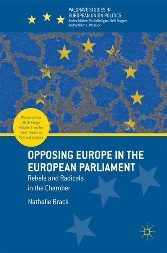 Brack, N: Opposing Europe in the European Parliament