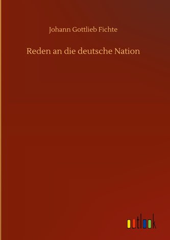 Reden an die deutsche Nation