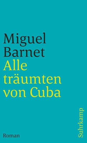 Alle träumten von Cuba