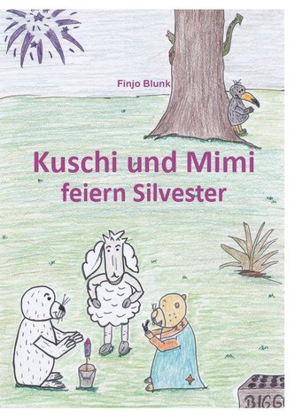 Kuschi und Mimi feiern Silvester
