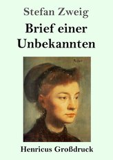 Brief einer Unbekannten (Großdruck)