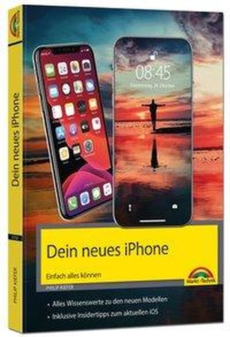 iPhone 12, 12 mini, 12 Pro und 12 Pro Max - Einfach alles können - Die Anleitung zu allen neuen iPhones. Aktuell zu iOS 14 - Für