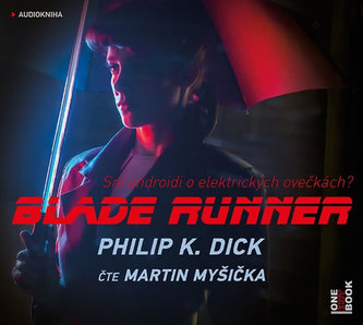 Blade Runner - CDmp3 (Čte Martin Myšička)
