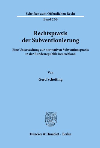 Rechtspraxis der Subventionierung.