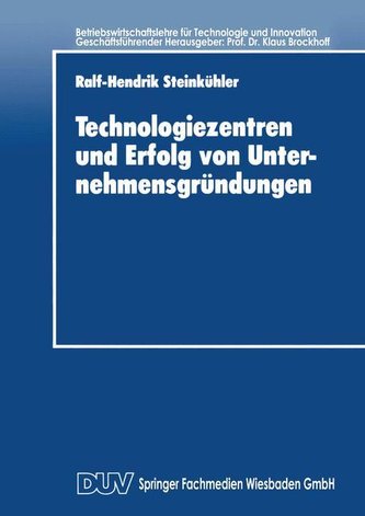 Technologiezentren und Erfolg von Unternehmensgründungen