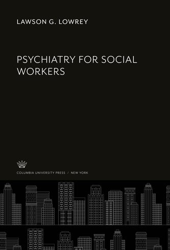 Psychiatry for Social Workers