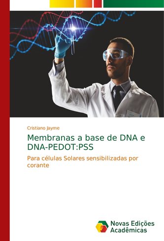 Membranas a base de DNA e DNA-PEDOT: Pss