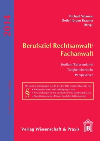 Berufsziel Rechtsanwalt/Fachanwalt