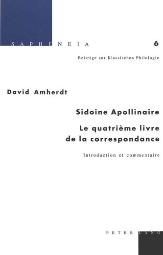 Sidoine Apollinaire: Le quatrième livre de la correspondance