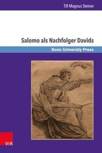Salomo als Nachfolger Davids Salomo als Nachfolger Davids