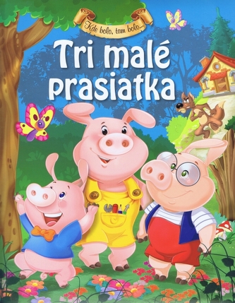 Tri malé prasiatka