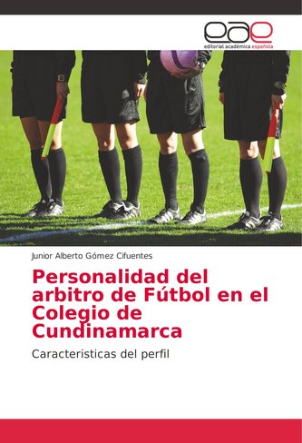 Personalidad del arbitro de Fútbol en el Colegio de Cundinamarca